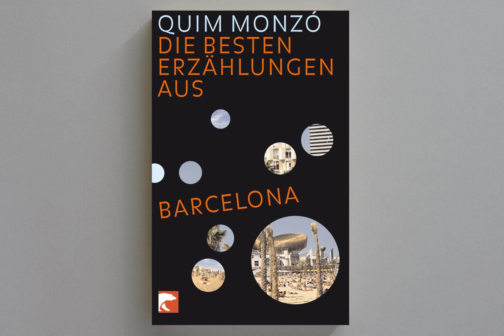 Abbildung einer Buchcover-Gestaltung für das Buch „Die besten Erzählungen aus Barcelona“ von Quiz Monza